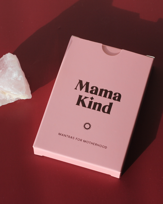Mama Kind - Mantras for Motherhood